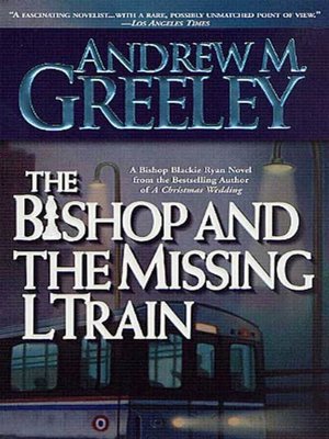 cover image of The Bishop and the Missing L Train